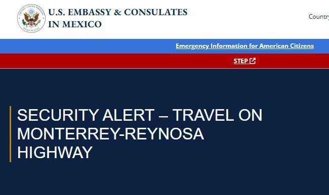 Embajada de EE.UU. en México emite alerta de seguridad por presuntas desapariciones en la carretera entre Monterrey y Reynosa